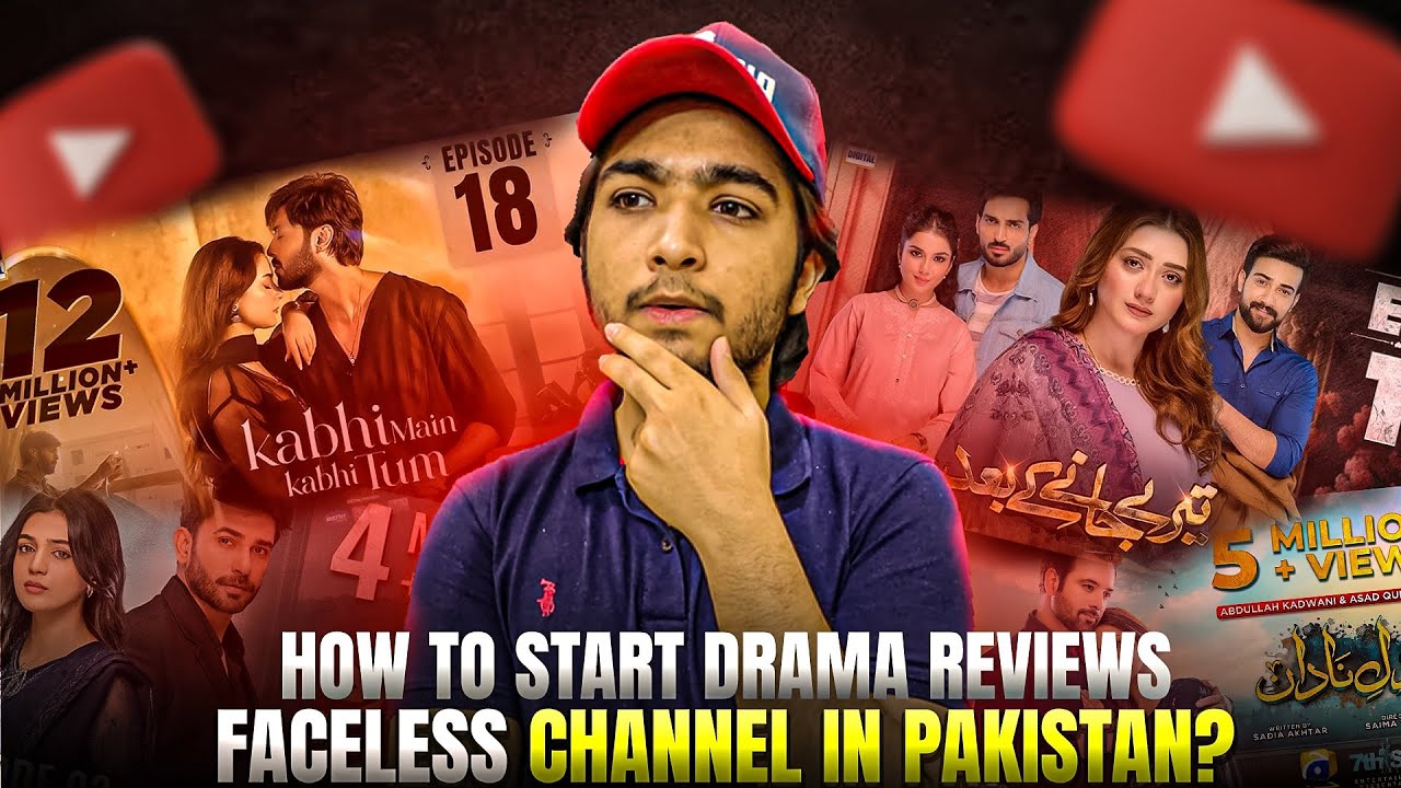 Launch your Drama Review Channel in Pakistan 🚀