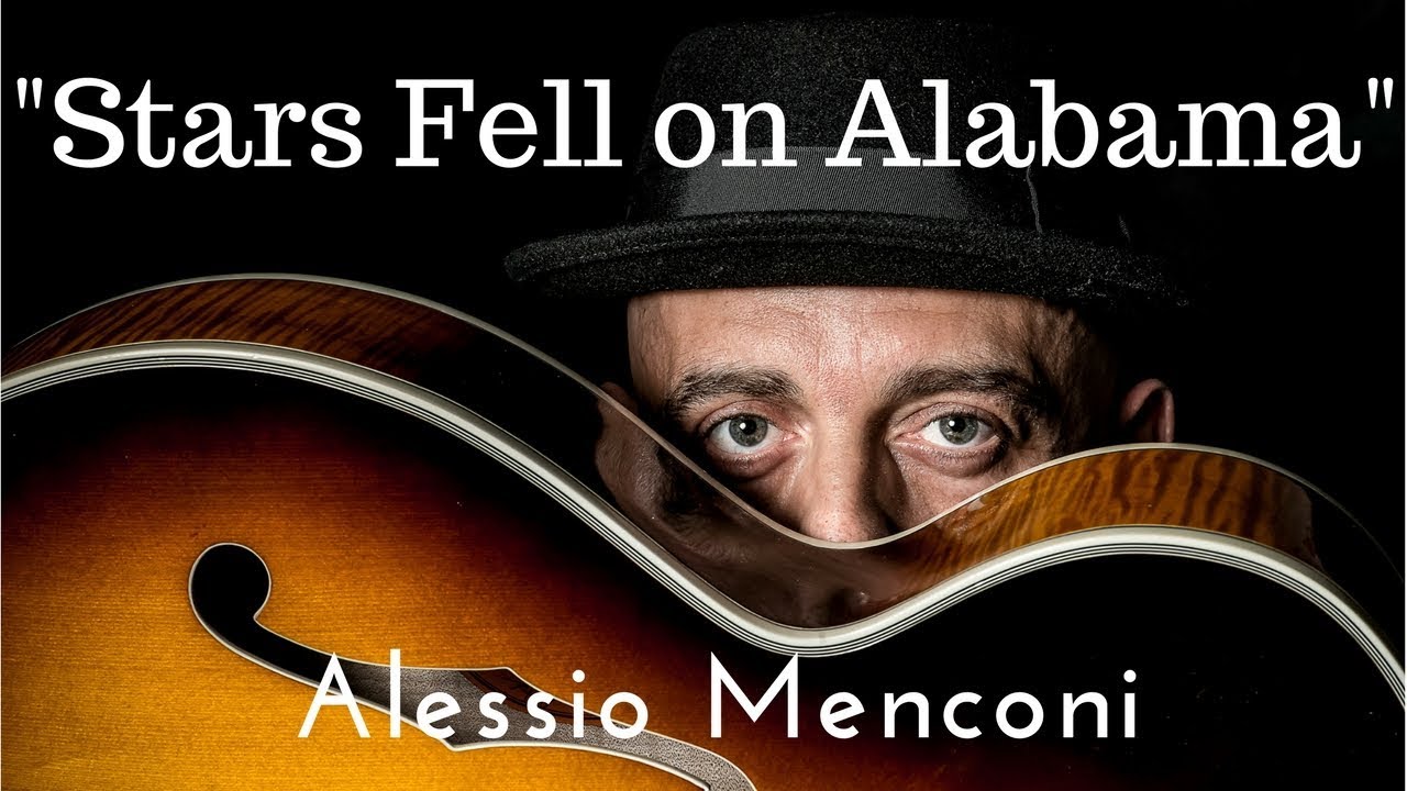 Stars Fell on Alabama - Alessio Menconi