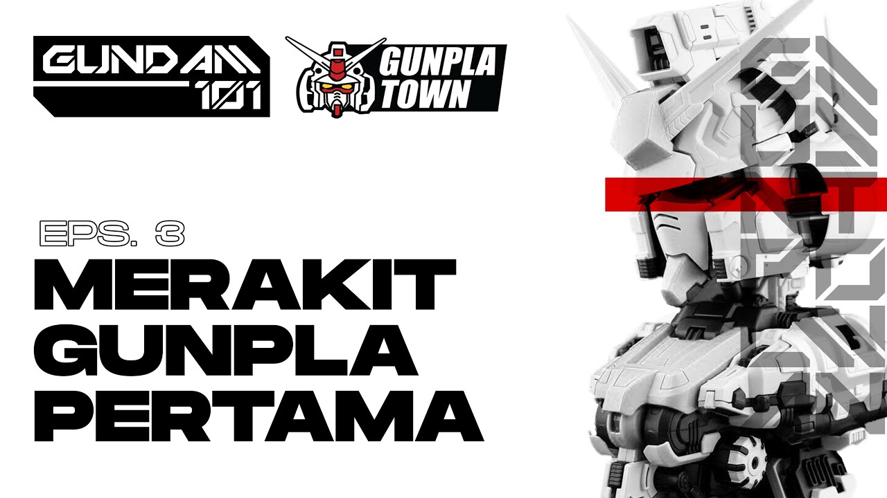 (Eps.3) GUNDAM 101 - 