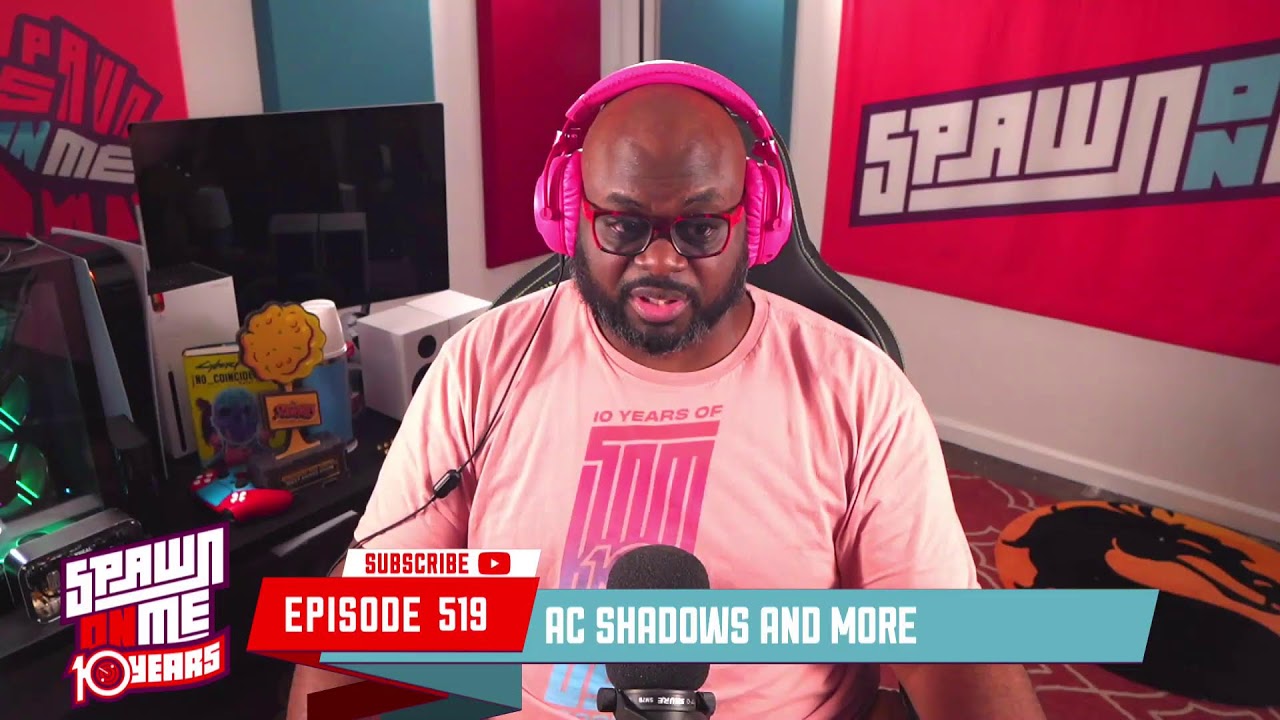 SPAWN ON ME 519 - AC SHADOWS 