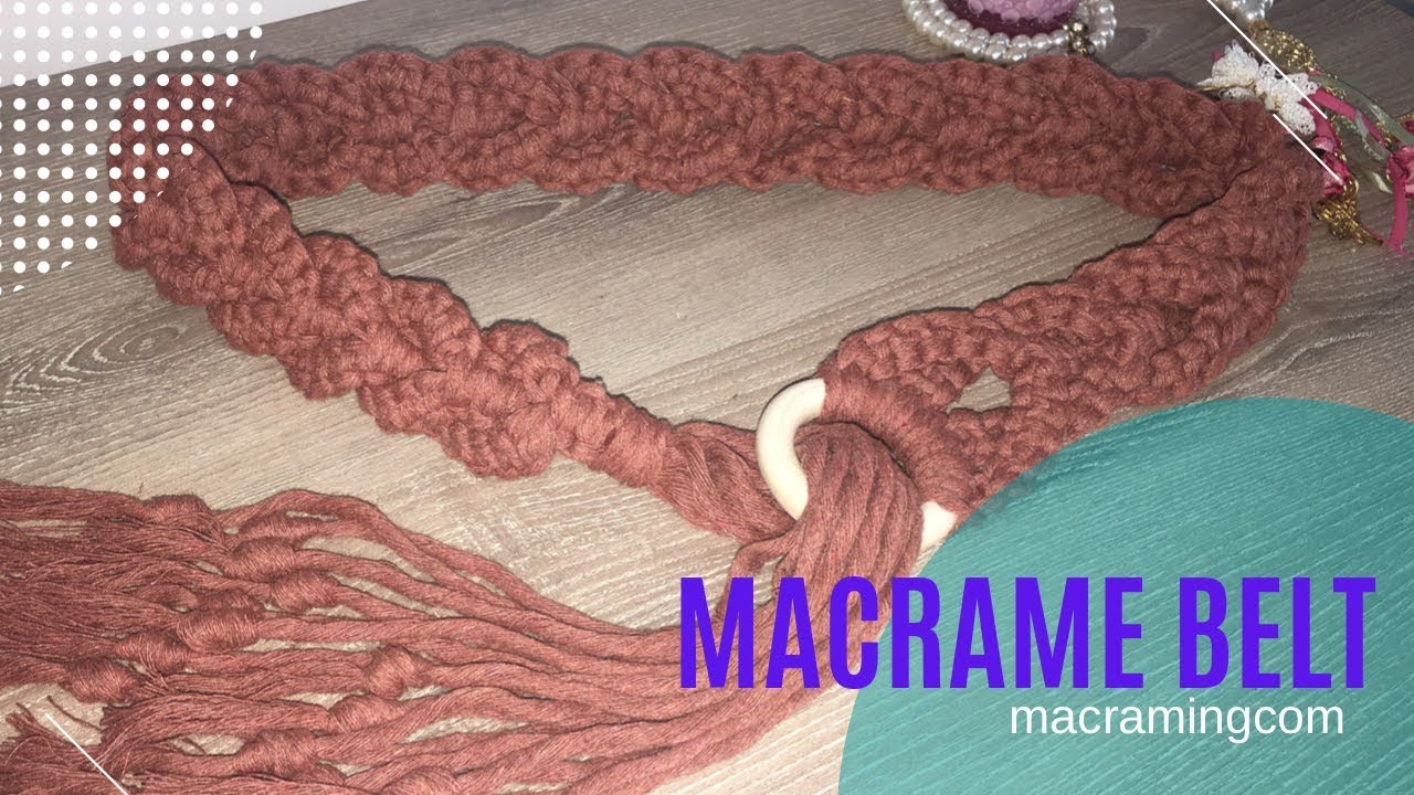 How To Make a Macrame Belt with Buckle? (Easy DIY Tutorial)