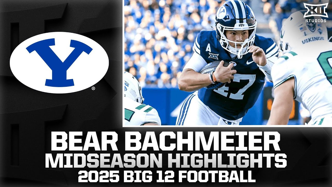 Bear Bachmeier Midseason Highlights | 2025 Big 12 Football
