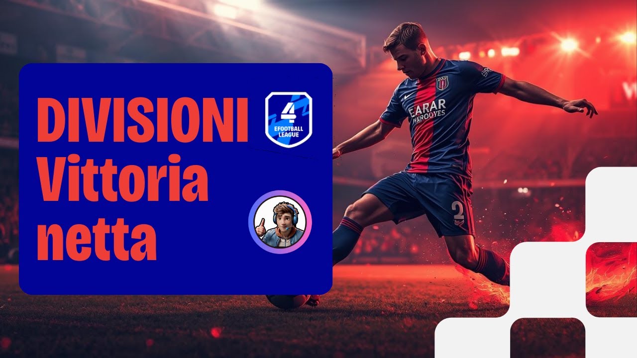 efootball 2026  Partita Vinta con tanto imput lag