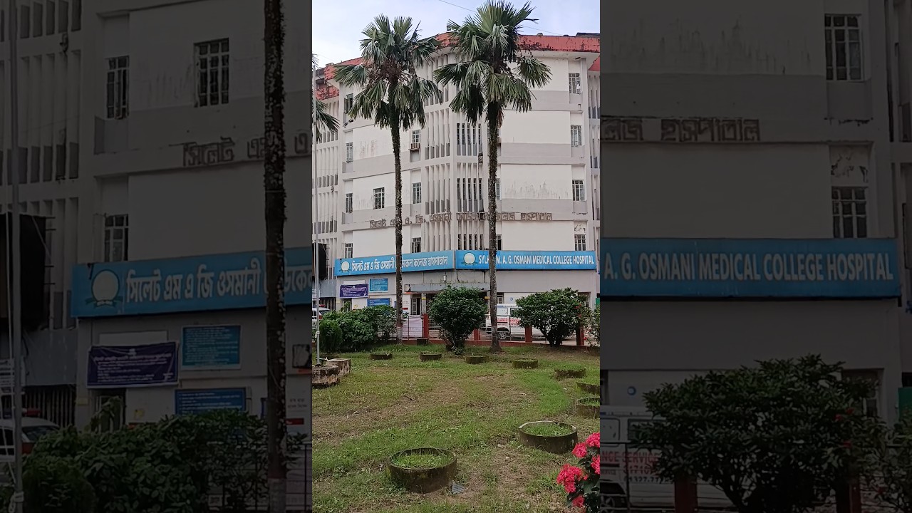 Sylhet mag osmani medical #shortsviral