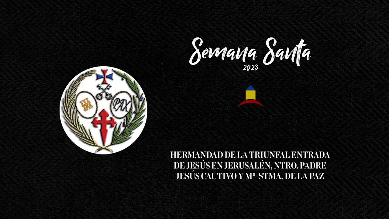 Entrada Hermandad de la Borriquita - Semana Santa La Puebla de Cazalla 2023