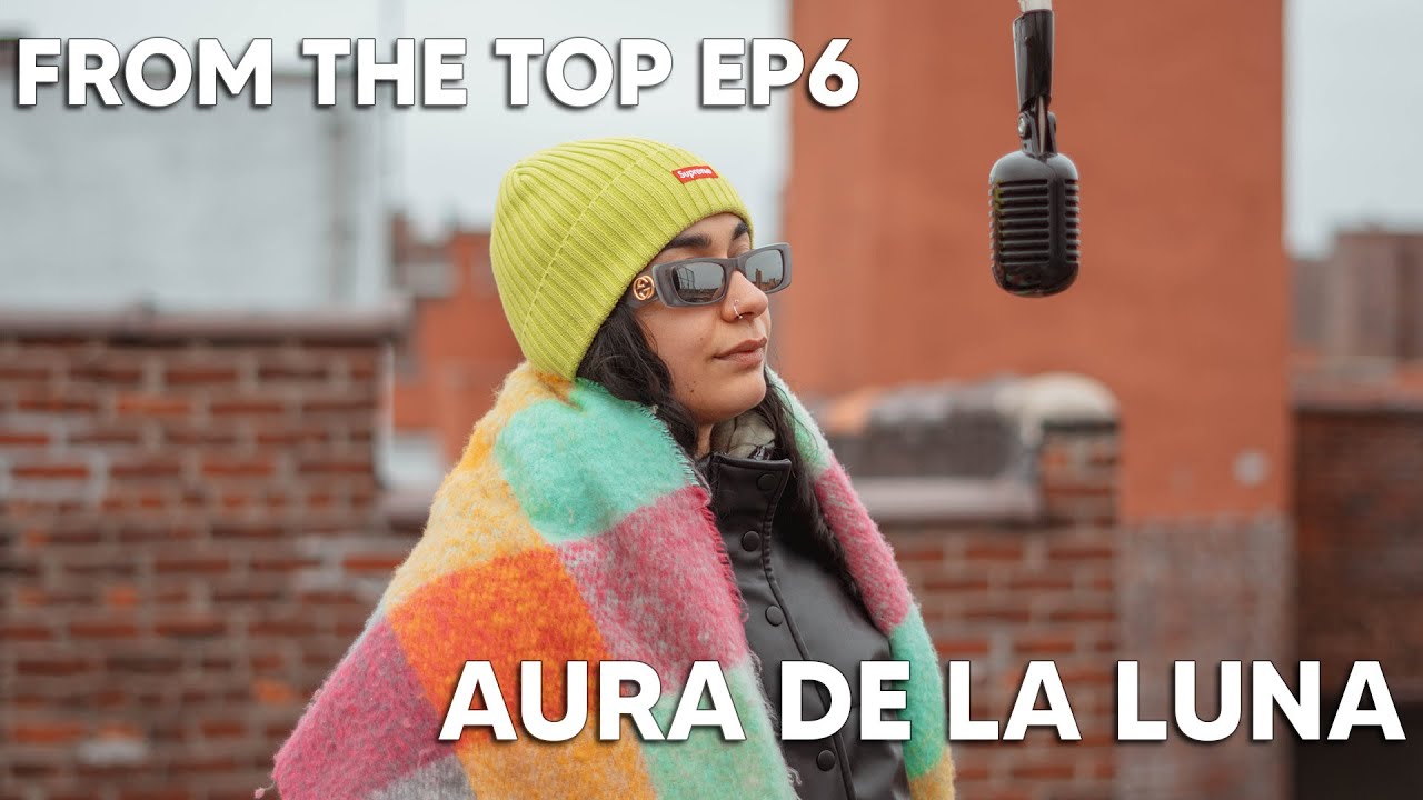 Aura de la luna - LALA | FROM THE TOP S2 EP6 | #DIRECTORKAYGEE