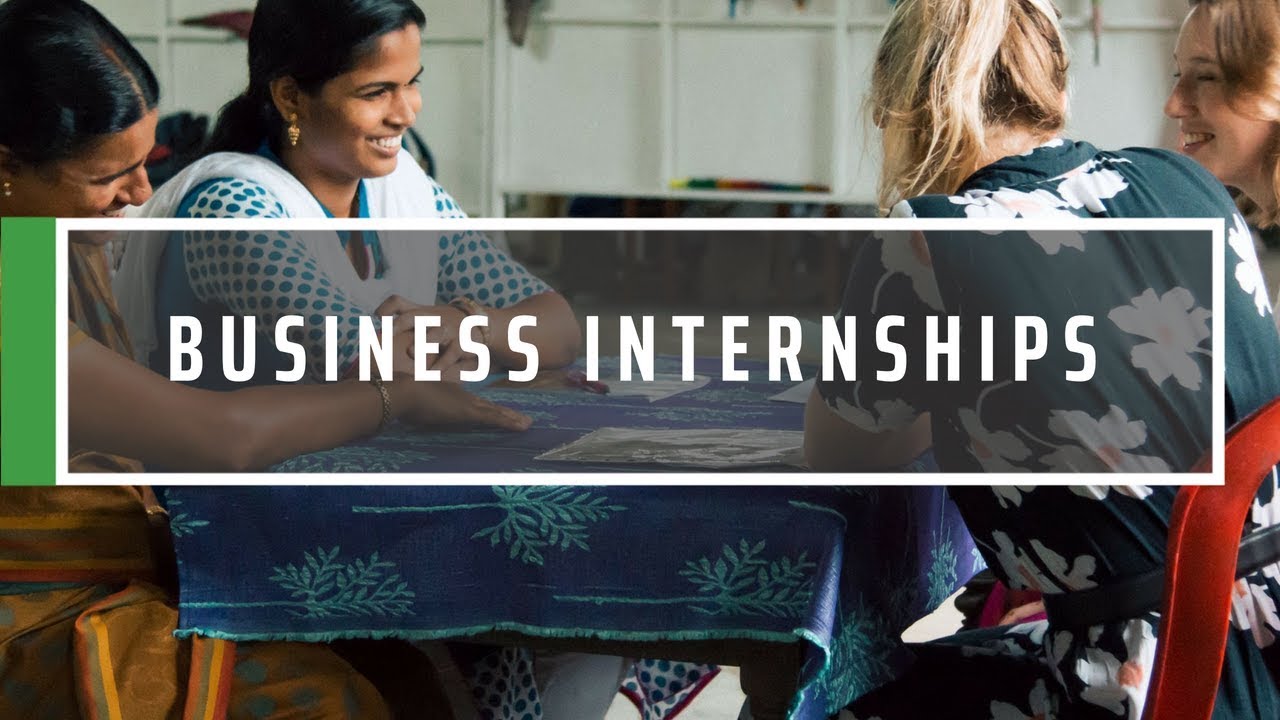 GVI International Business Internships Abroad