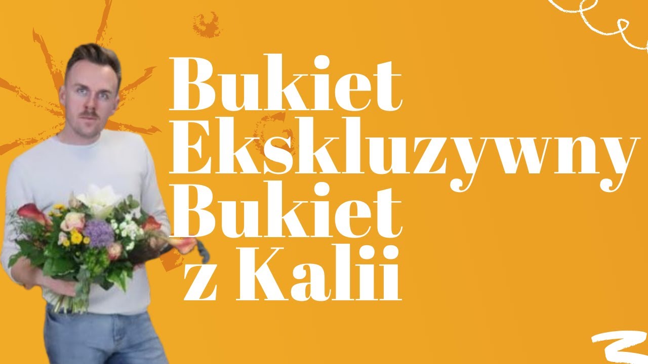 Bukiet Ekskluzywny , Bukiet z Kalii