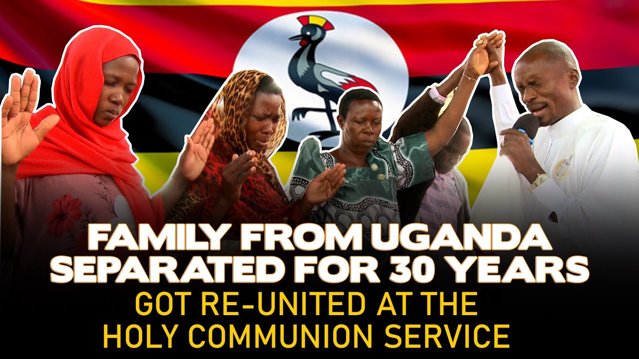 A  FAMILY FROM UGANDA SEPARATED FOR 30 YEARS THROUGH THE   GOT RE-UNITED.