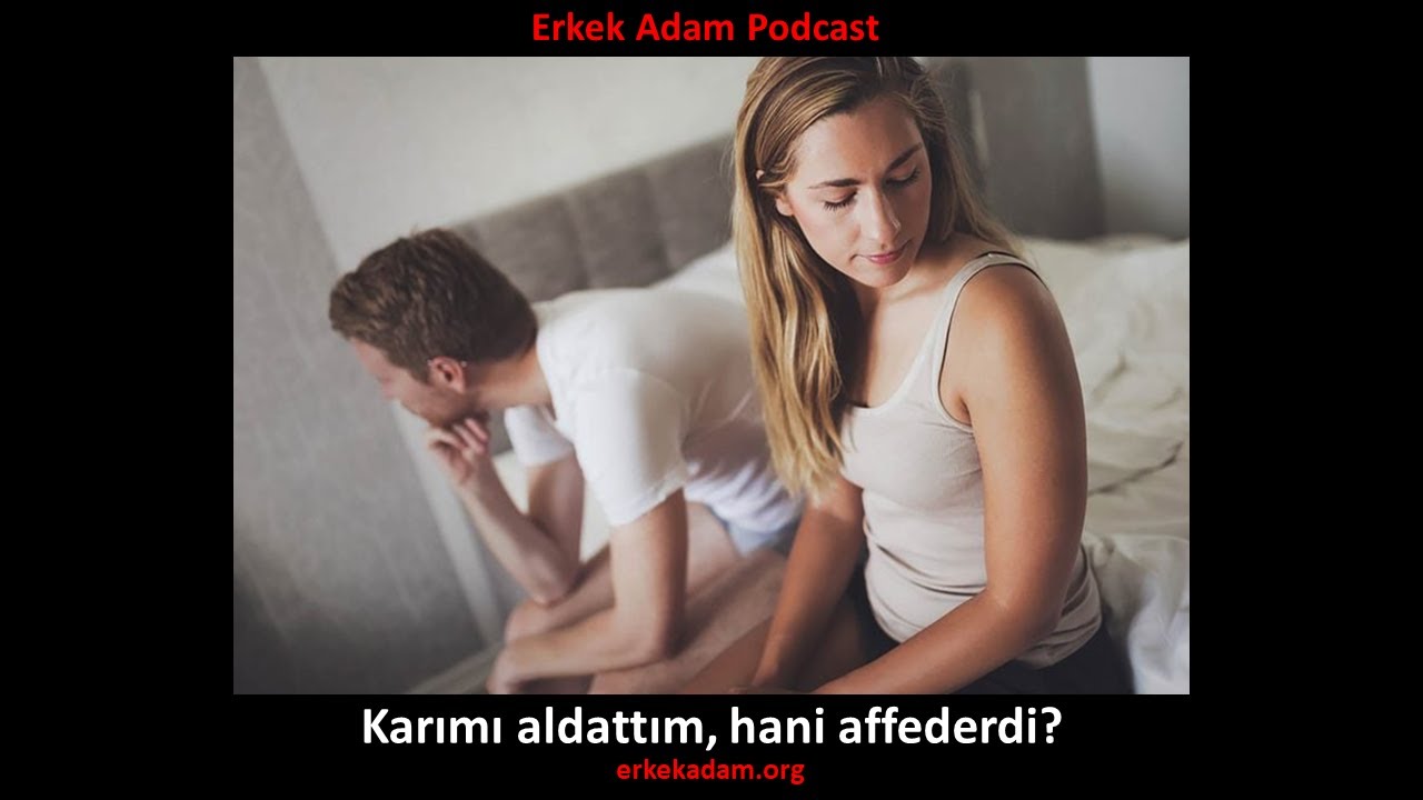 Yüksek değerli erkek aldatır ve affedilir olayı
