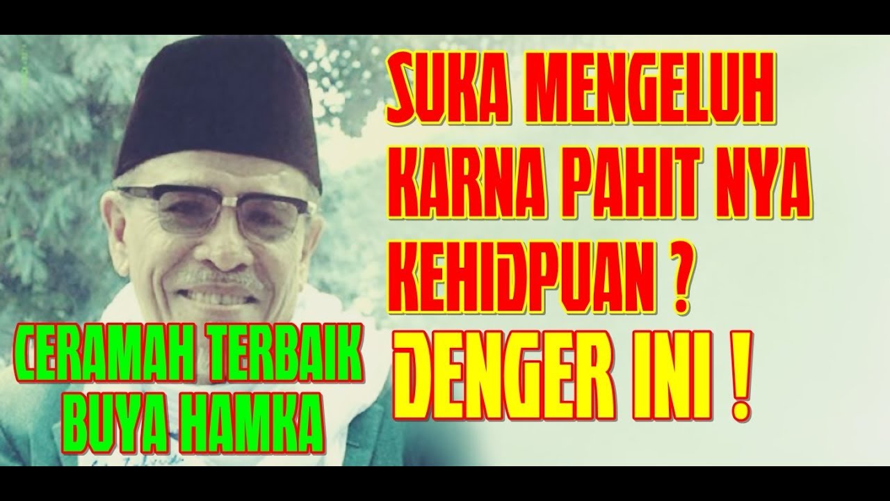 Ceramah Buya Hamka - Bersyukurlah