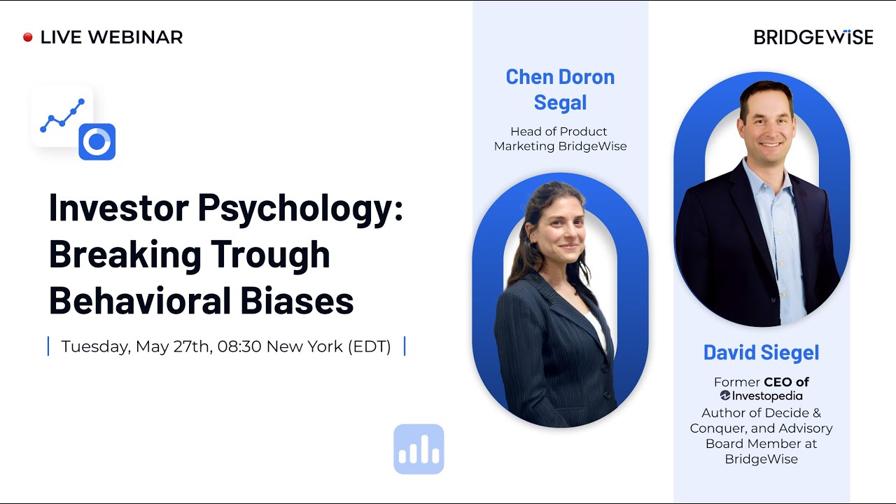 Webinar: Investor Psychology: Breaking Through Behavioral Biases