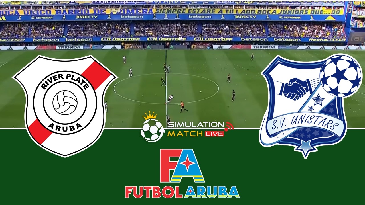 SV Unistars vs SV River Plate LIVE 🔴 Aruba Division Di Honor | Full Match Simulation & Live Score