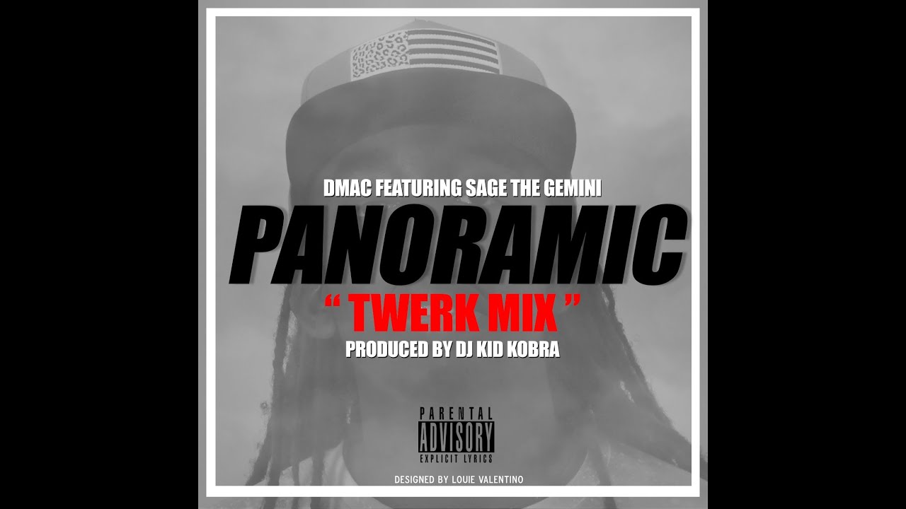 Dmac - Panoramic (KiD KOBRA Official Twerk Remix)