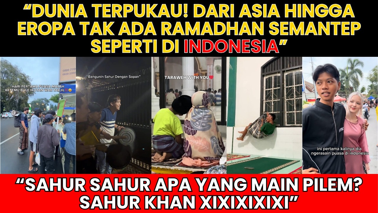 Ramadan Indonesia Bikin Dunia Terdiam, Suasananya Tak Tertandingi