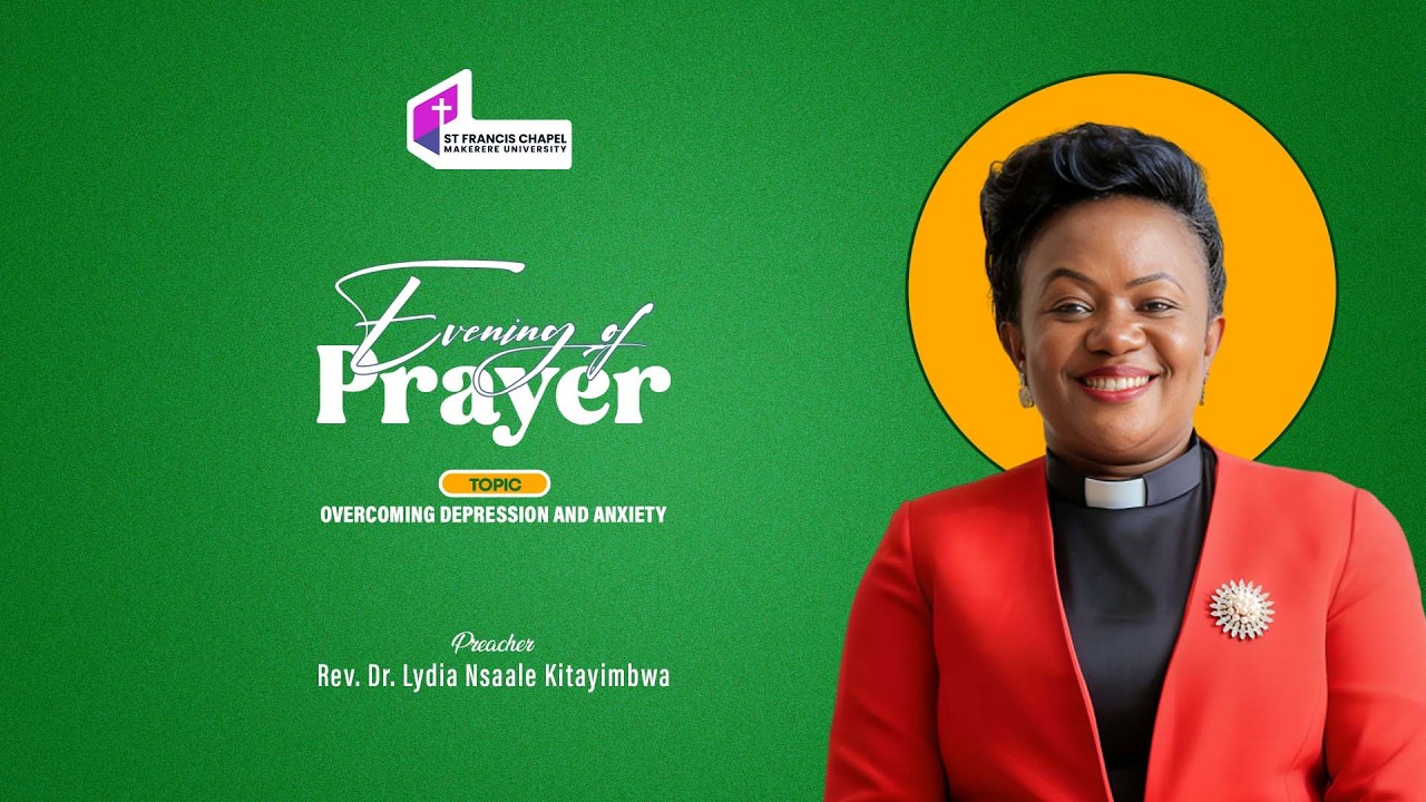 Evening of Prayer |Overcoming Depression and Anxiety | Rev. Dr. Lydia Nsaale Kitayimbwa | 12.03.2026