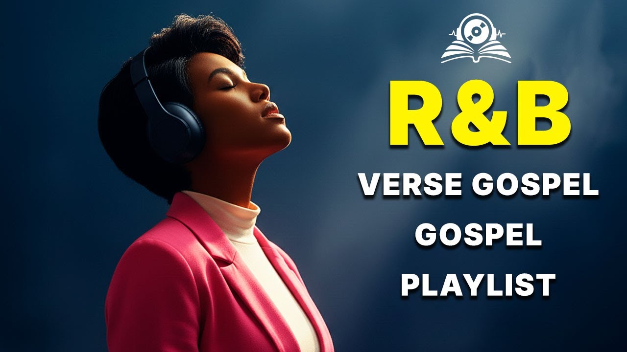 VERSE GOSPEL | R&B Gospel Music: Modern Christian Praise & Worship Music