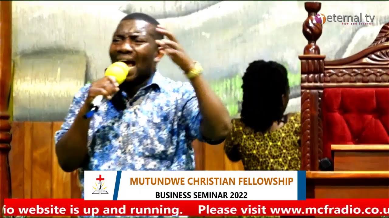 MCF: Business Seminar Second Service With Pastor Tom Mugerwa  06-February-2022