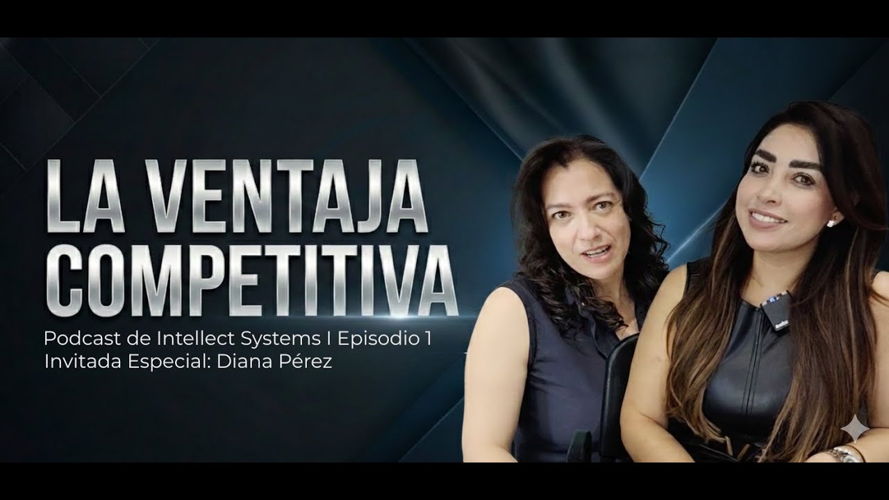 Cómo un CRM escala ingresos y relaciones con clientes | La ventaja competitiva Ep.1 con Diana Pérez