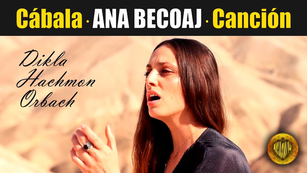💛 ANA BECOAJ &middot; שיר אנא בכוח &middot; CANTADA en HEBREO en el desierto por Dikla Hachmon Orbach &middot;