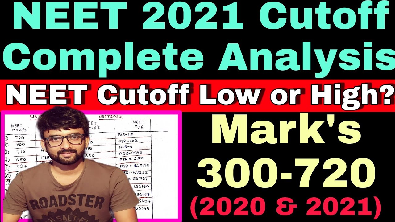 What is NEET 2021 Cutoff||Mark's 300-720 ||Complete Analysis 🔥🔥🔥🔥