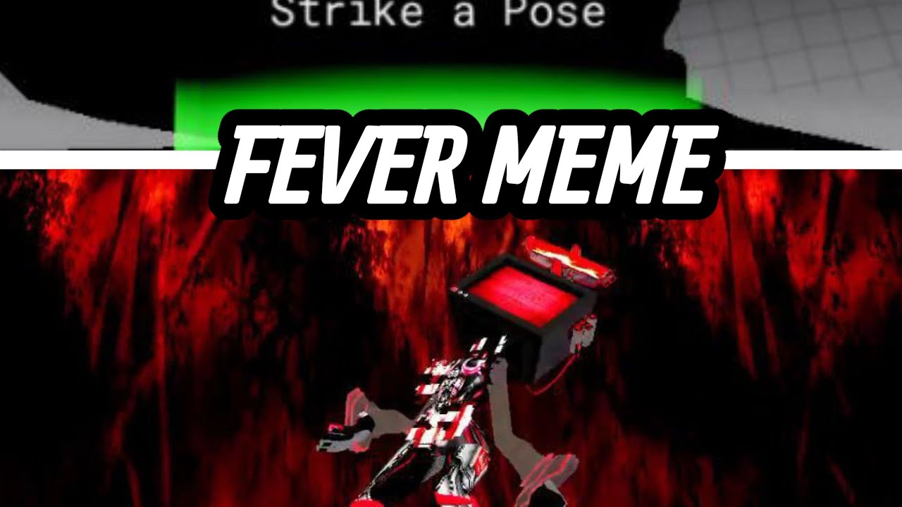 I BEAT FEVER MEME CHAPTER 1! STRIKE A POSE! | Roblox Fever Meme
