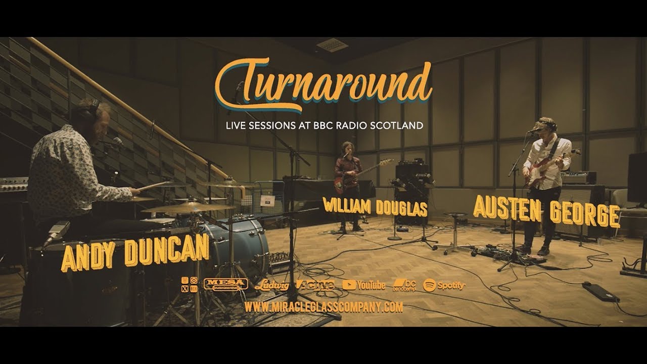 Miracle Glass Company - BBC Live Sessions - Turnaround