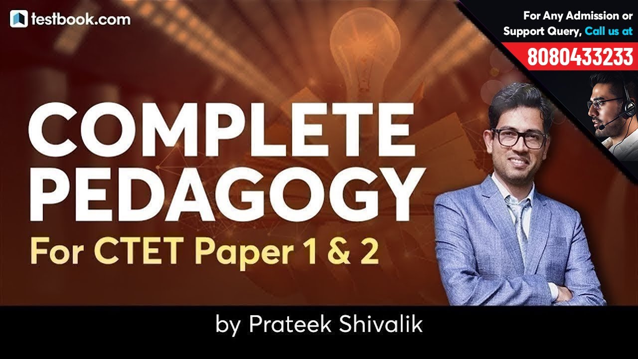 Complete Pedagogy for CTET Paper 1 & 2 by Prateek Shivalik (CTET AIR 1)