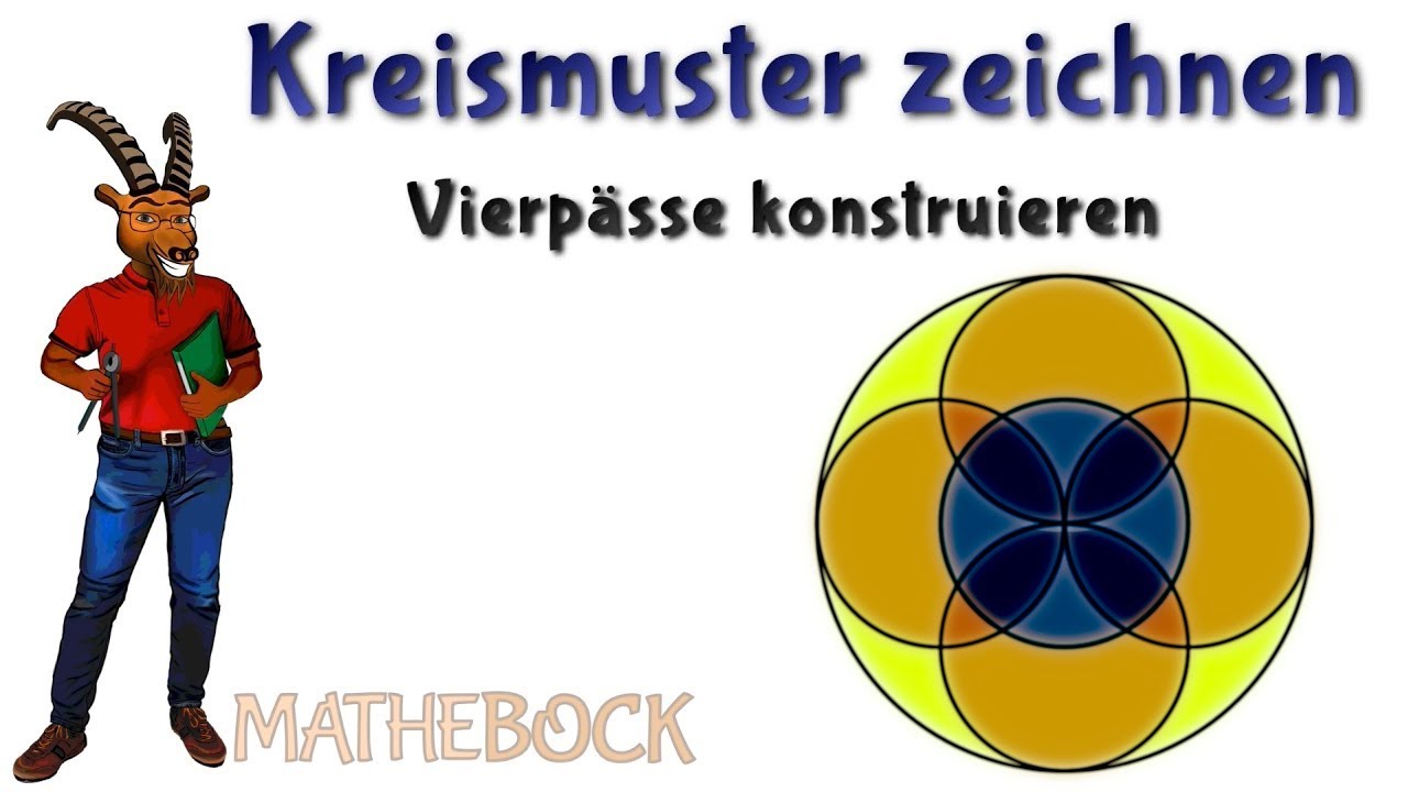 Geometrie Klasse 6 | Vierpass | Kreisfiguren zeichnen | einfach und Schritt für Schritt erklärt