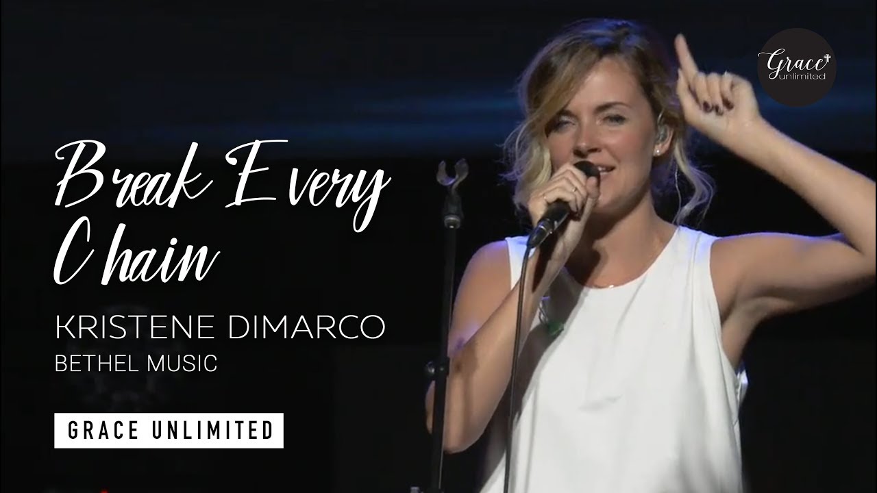 Break Every Chain with Spontaneous - Kristene DiMarco