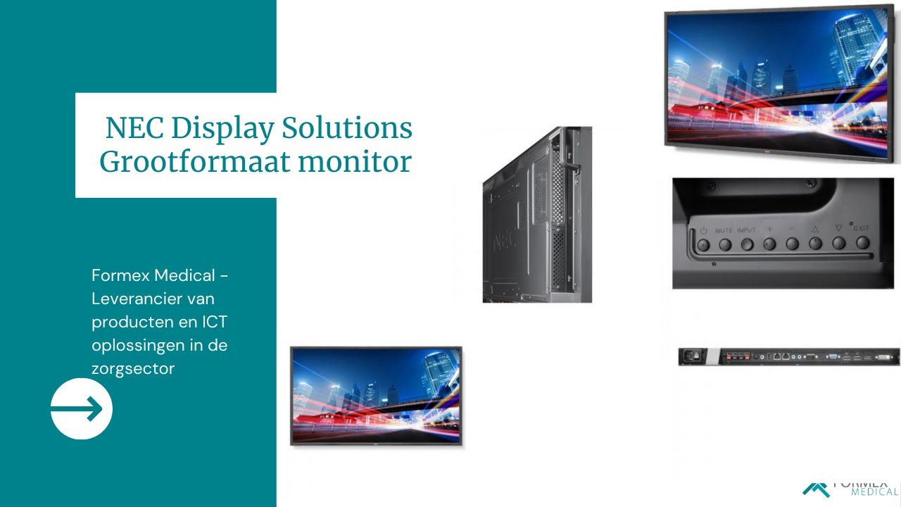 NEC Display Solutions Grootformaat monitor  | Productrondleiding | Formex Medical
