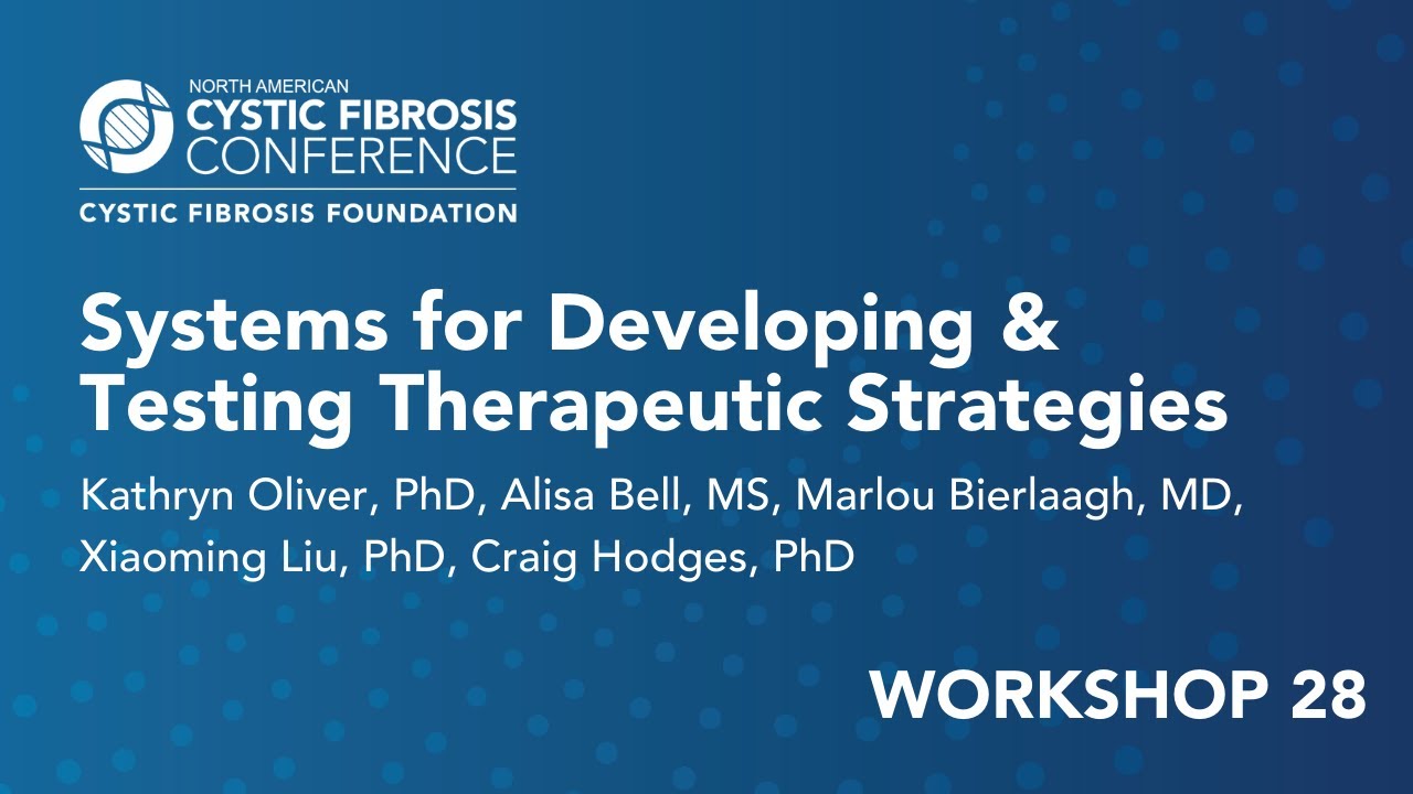 NACFC 2021 | W28: Systems for Developing and Testing Therapeutic Strategies