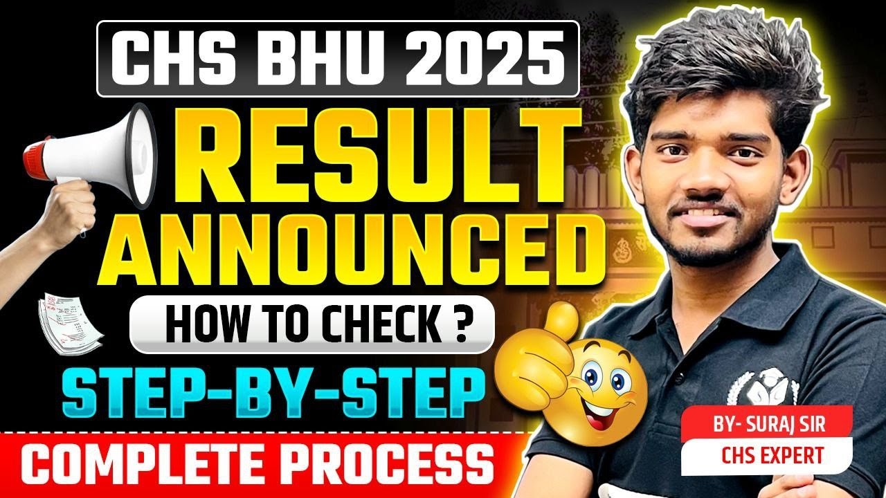 CHS BHU 2025 Result Out | कैसे करें check? STEP BY STEP | Class 9th & 11th |@CHSFreeCounselling
