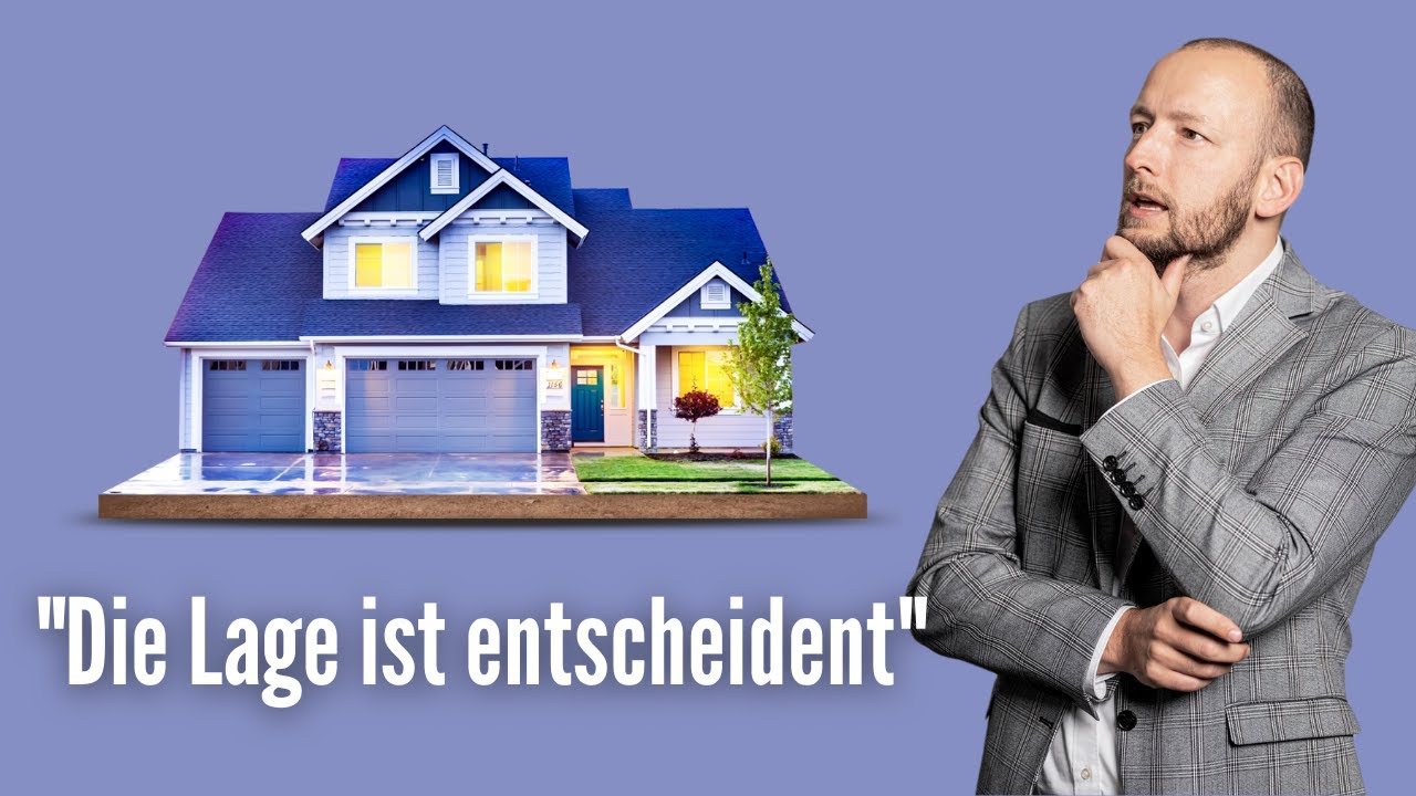 Immobilien - Warum der Standort so wichtig ist #Baufinanzierung