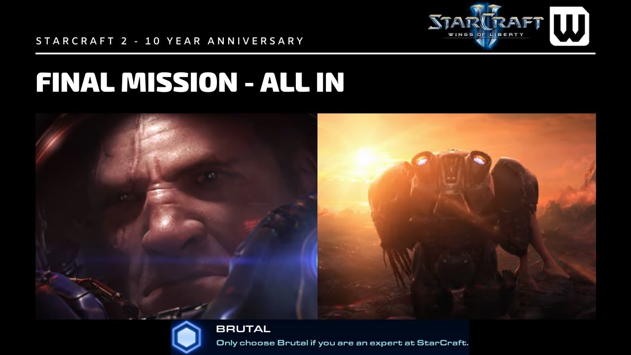 Starcraft 2: 10 Year Achievement Hunt! Final Brutal WoL Mission - All In