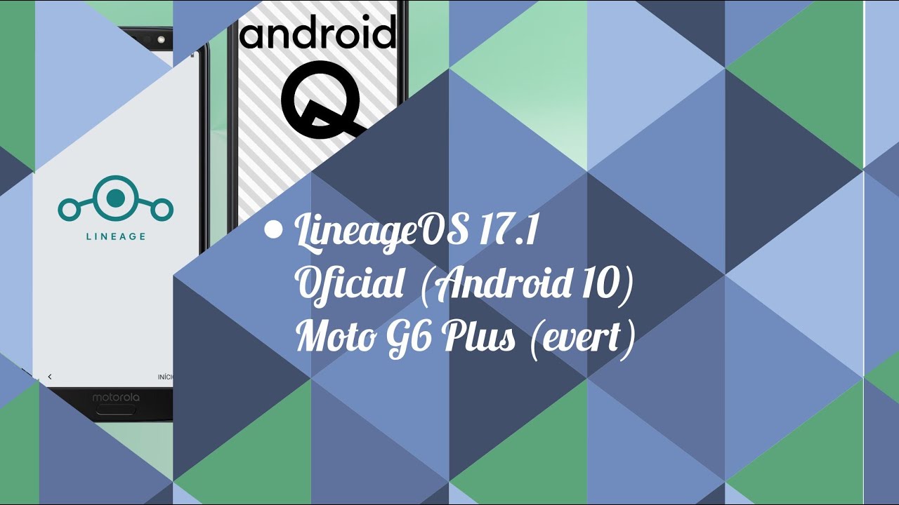 LineageOS 17.1 Oficial (Android 10) Moto G6 Plus (evert)