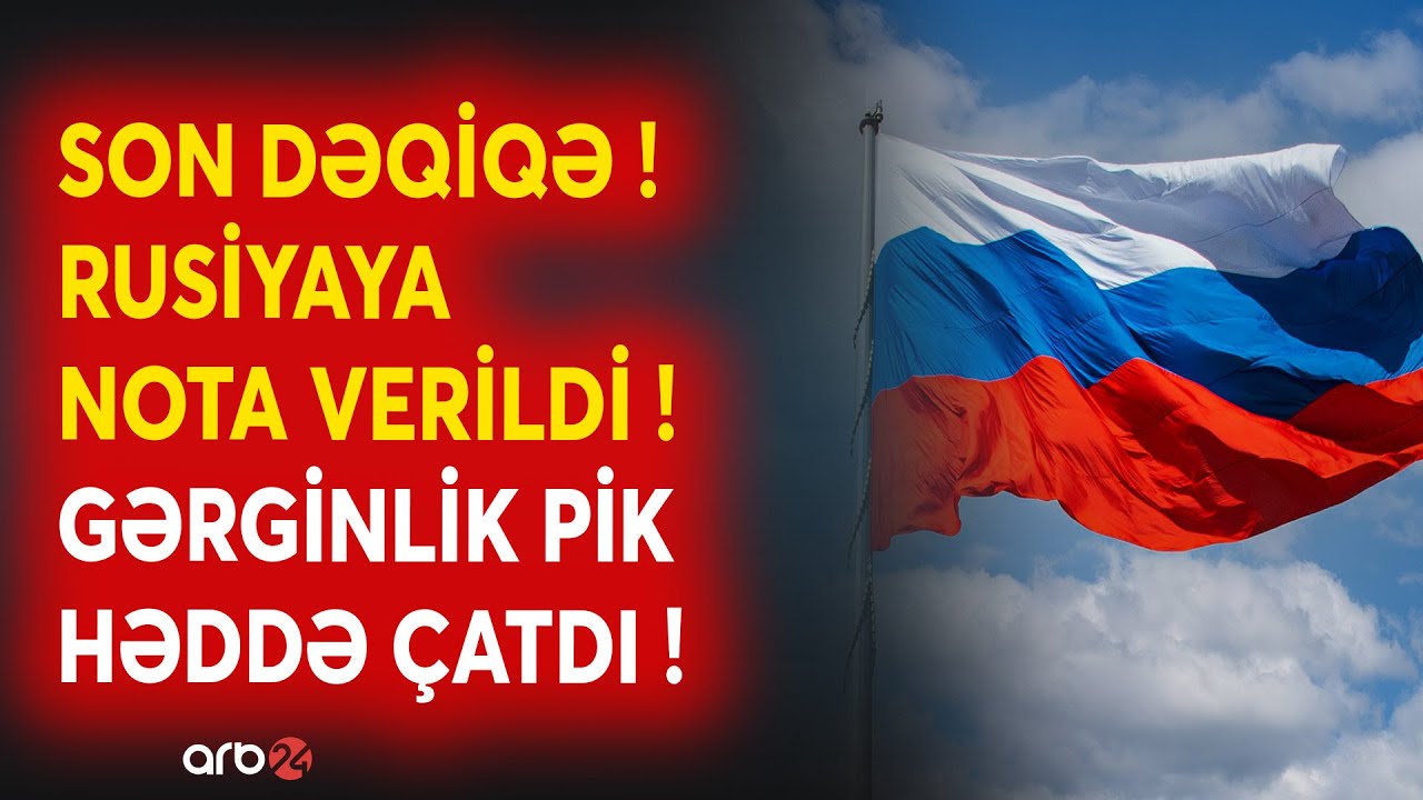 SON DƏQİQƏ! Rusiyaya NOTA VERİLDİ - GƏRGİNLİK PİK HƏDDƏ ÇATDI - Bu ölkə TƏCİLİ hərəkətə keçdi -CANLI
