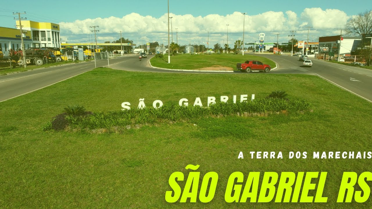 SÃO GABRIEL RS – Cidade acolhedora | Terra dos Marechais | Turismo RS