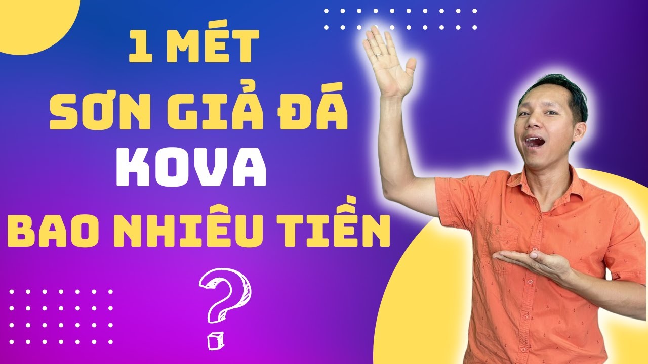 1 Mét Sơn Giả Đá Kova Bao Nhiều Tiền | Ông Bán Sơn