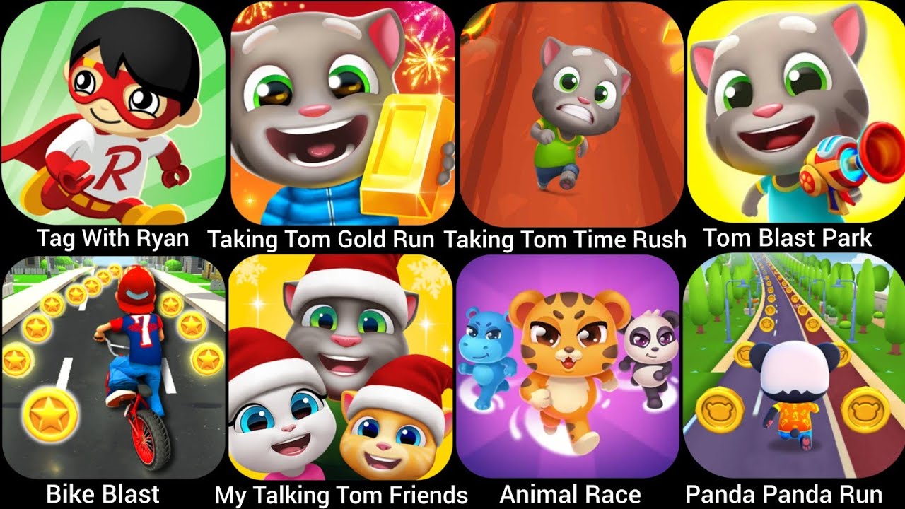 Panda Panda Run,My Taking Tom Friends,Tag With Ryan, Animal Race,Tom Blast Park, Bike Blast,Talk..