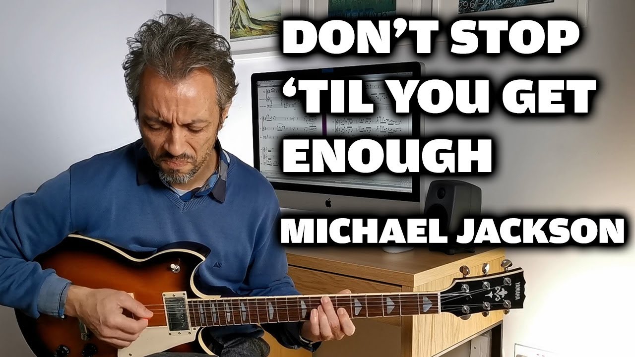Don't Stop 'Til You Get Enough - Michael Jackson - Solo Guitar