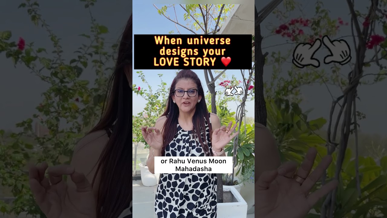 Love and relationships astrology. Timing and dasha transit for love, relationships & marriage 