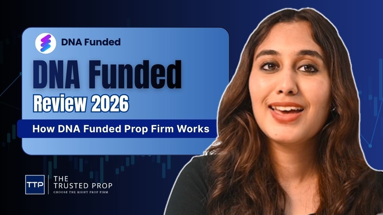 Обзор, финансируемый программой DNA Funded Review 2026, подготовленный компанией The Trusted Prop.
