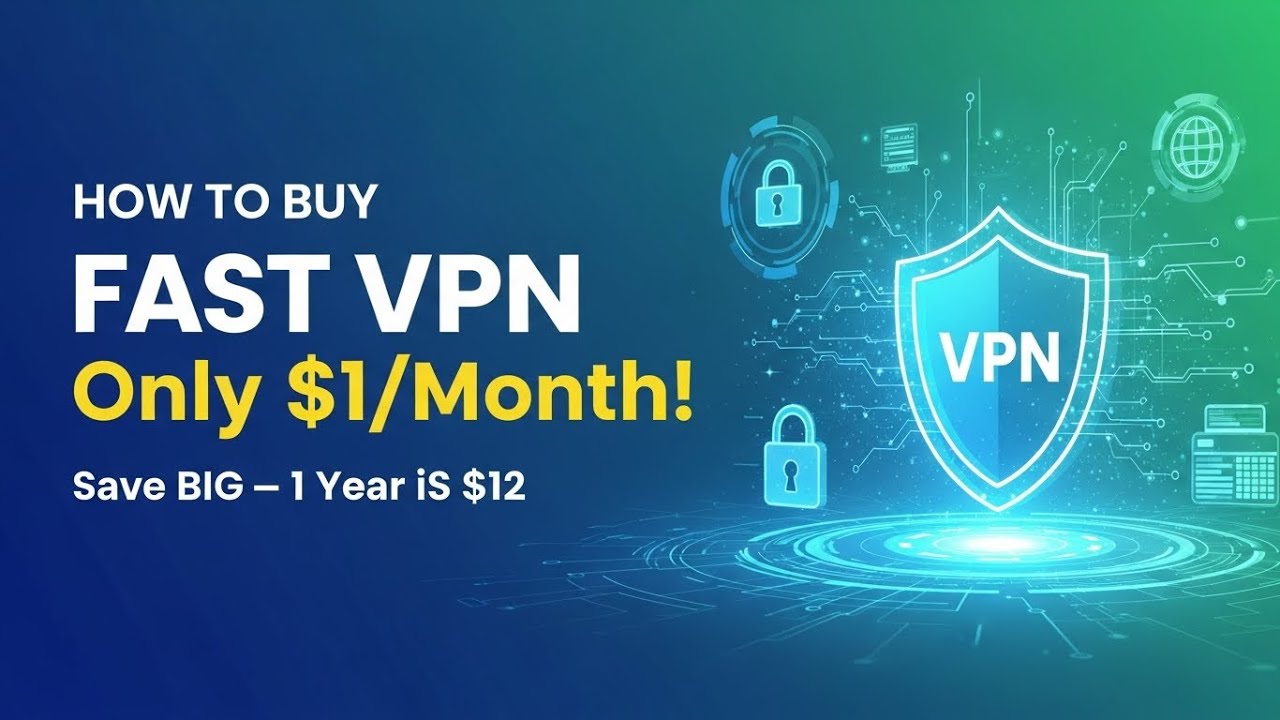 របៀបទិញ ( Fast VPN ) ក្នុងមួយខែ ធូថ្លៃទាបបំផុត | How to Buy (Fast VPN) — $1 per Month = $12 per Year