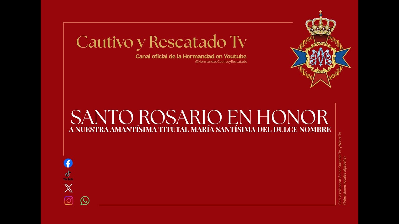 Santo Rosario Vespertino en Honor a María Santísima del Dulce Nombre - 1 de noviembre de 2025.