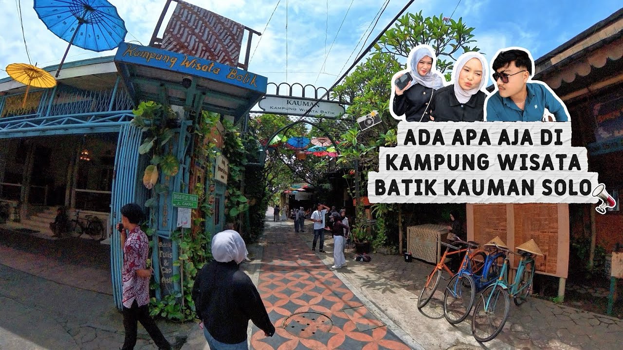 Jalan-jalan bareng Vira & Vikha - Solo ( Kampung Wisata Batik Kauman )
