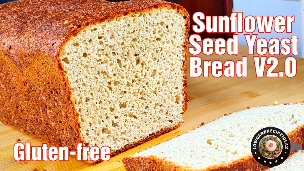 HOW TO MAKE KETO SUNFLOWER SEED YEAST BREAD V2.0 | GLUTEN FREE | NUT FREE | CHEAP |  SUPER EASY