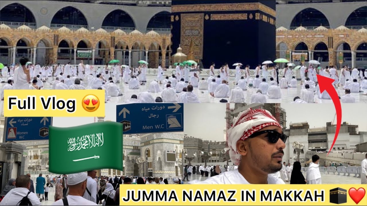 Jumma Namaz In Makkah 2022 🕋 | Umrah Vlog 😍 | Full Vlog Masjid Al Haram ❤️