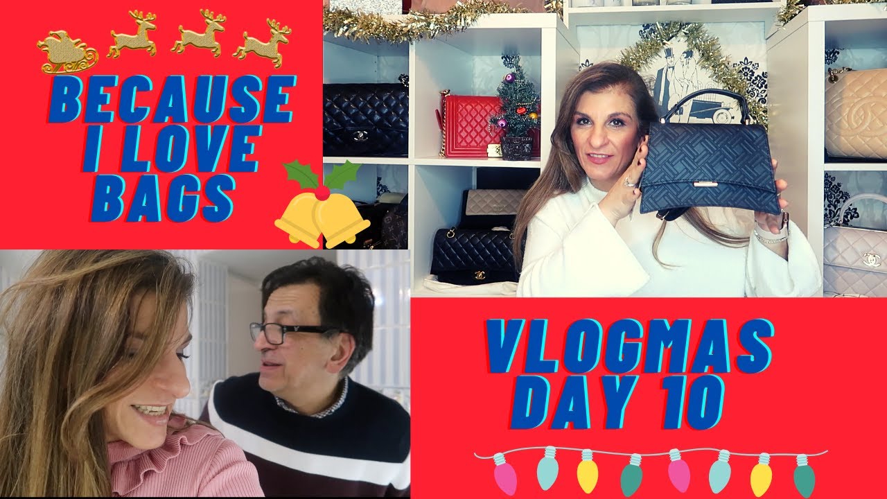 VLOGMAS DAY 10 BECAUSE I LOVE BAGS