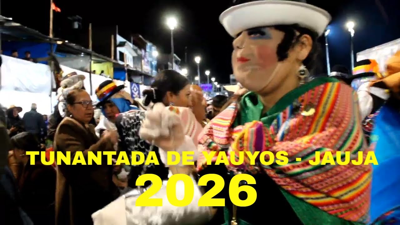 Tunantada de Yauyos - Jauja 2026